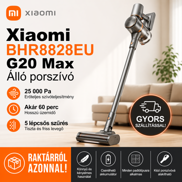 Xiaomi BHR8828EU G20 Max Álló porszívó akciós áron, raktárről, gyors szállítással!