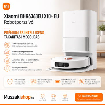 Xiaomi BHR6363EU X10+ EU Robotporszívó AKCIÓ