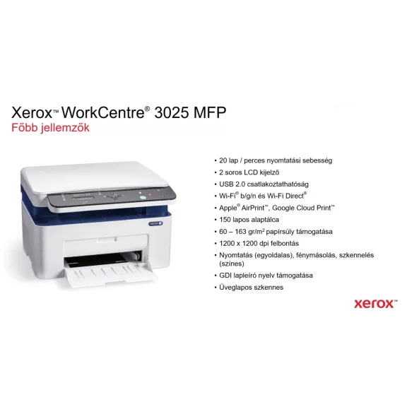 Xerox WorkCentre 3025 MFP sima tetős Xerox WorkCentre 3025 MFP sima tetős